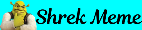 Shrek Meme