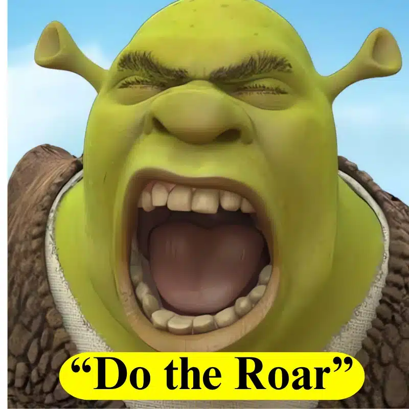 3. “Do the Roar”
