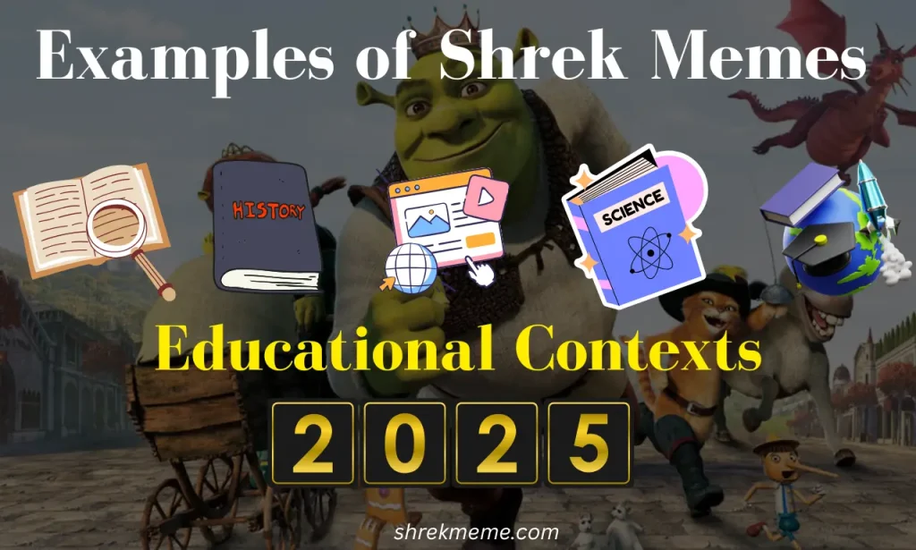 Examples of Shrek Memes in Educational Contexts