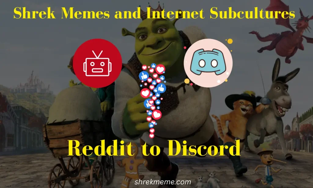 Shrek Memes and Internet Subcultures From Reddit to Discord