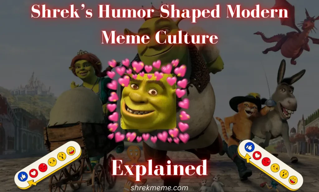 How Shrek’s Humor Shaped Modern Meme Culture Explained